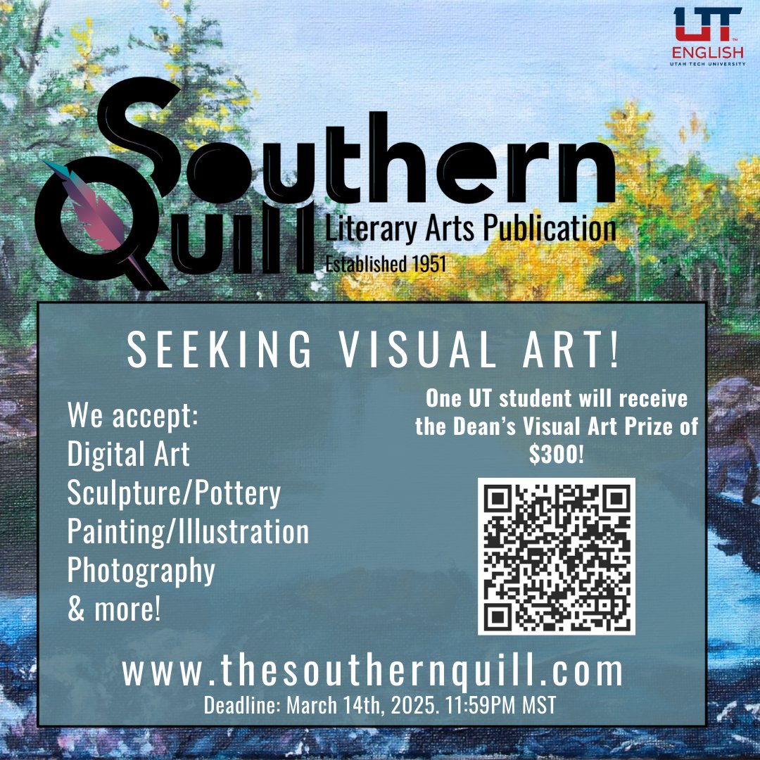 SouthernQuill51's tweet photo. The Southern Quill is open for submissions and seeking visual art! 

Dr. Jeff Jarvis, Dean of the College of the Arts, and The Southern Quill will award one outstanding artist $300 for their creative perspective and vision.

Award available to current Utah Tech students. https://t.co/qfINnmp9X0