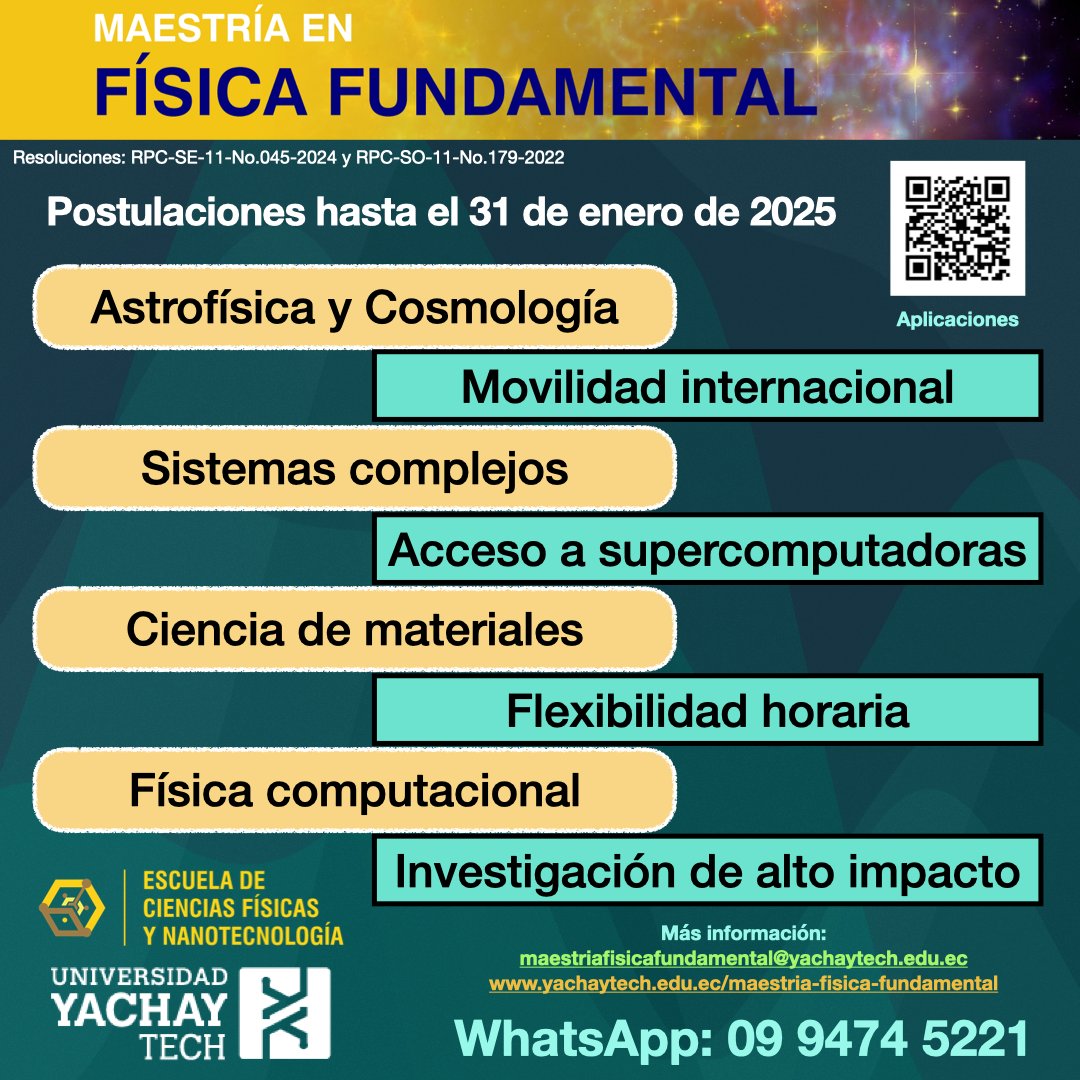 Escuela de Ciencias Físicas y Nanotecnología YT (@fisicaynanoyt) on Twitter photo Invierte en tu futuro e inscríbete en la MAESTRÍA EN FÍSICA CON MENCIÓN EN FÍSICA FUNDAMENTAL en <a href="/UniYachayTech/">Universidad Yachay Tech</a>
Información: yachaytech.edu.ec/maestria-en-fi… Invierte en tu futuro e inscríbete en la MAESTRÍA EN FÍSICA CON MENCIÓN EN FÍSICA FUNDAMENTAL en <a href="/UniYachayTech/">Universidad Yachay Tech</a>
Información: yachaytech.edu.ec/maestria-en-fi…