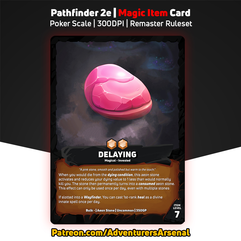 AdventArsenal's tweet image. Next up in the Aeon Stone series: Delaying! ⏳ Need help fighting off death's grasp? This stone’s got you covered.

Support us on Patreon and gain access to 420+ item cards: patreon.com/AdventurersArs…

#Pf2e #Pathfinder #DnD #TTRPG"