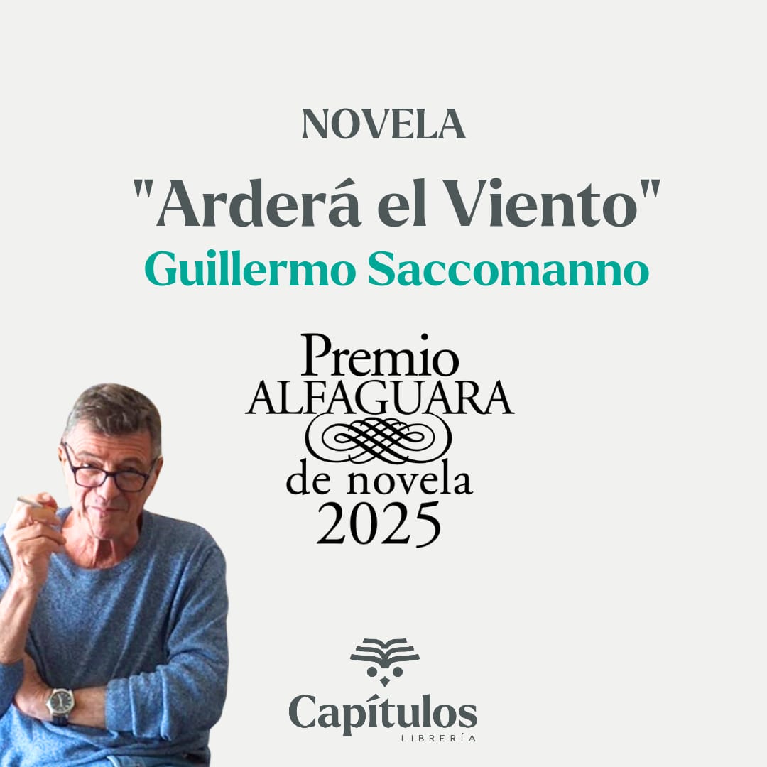 El argentino  Guillermo Saccomanno (Buenos Aires, 1948) se ha alzado con el Premio Alfaguara de Novela 2025, en su vigésima octava edición, por 'Arderá el viento'.

La obra estará a la venta en librerías el próximo 20 de marzo.

#libreriacapitulos #premioalfaguara2025