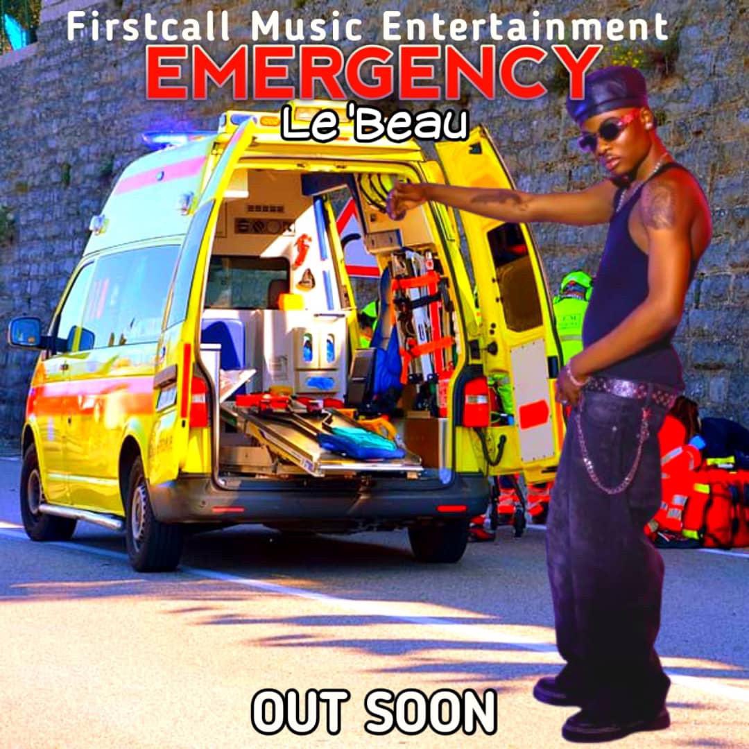 It’s crazy, it’s better and louder. It’s a an EMERGENCY by Le’beau. Dropping soon. Guys watch out