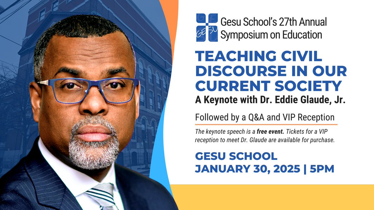 Join Gesu School next Thursday 1/30 for our Symposium, Teaching Civil Discourse in Our Current Society, with <a href="/esglaude/">Eddie S. Glaude Jr.</a>, author, media commentator, and Princeton University professor. Register free of charge: bit.ly/40zIsjW VIP tickets are also available for purchase.