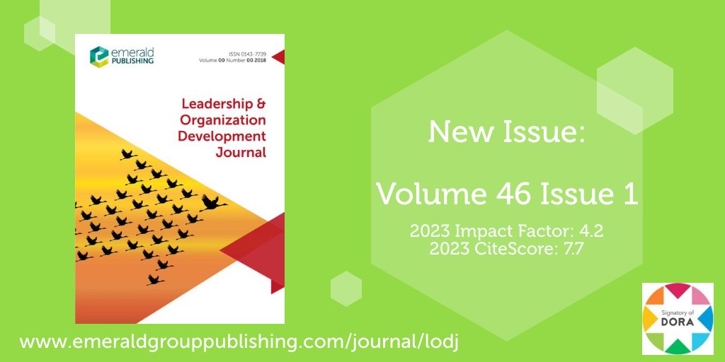 📢 Leadership &amp; Organization Development Journal presents their first issue of 2025: Volume 46 Issue 1. Now available to access on Emerald Insight: bit.ly/3PFkAoI