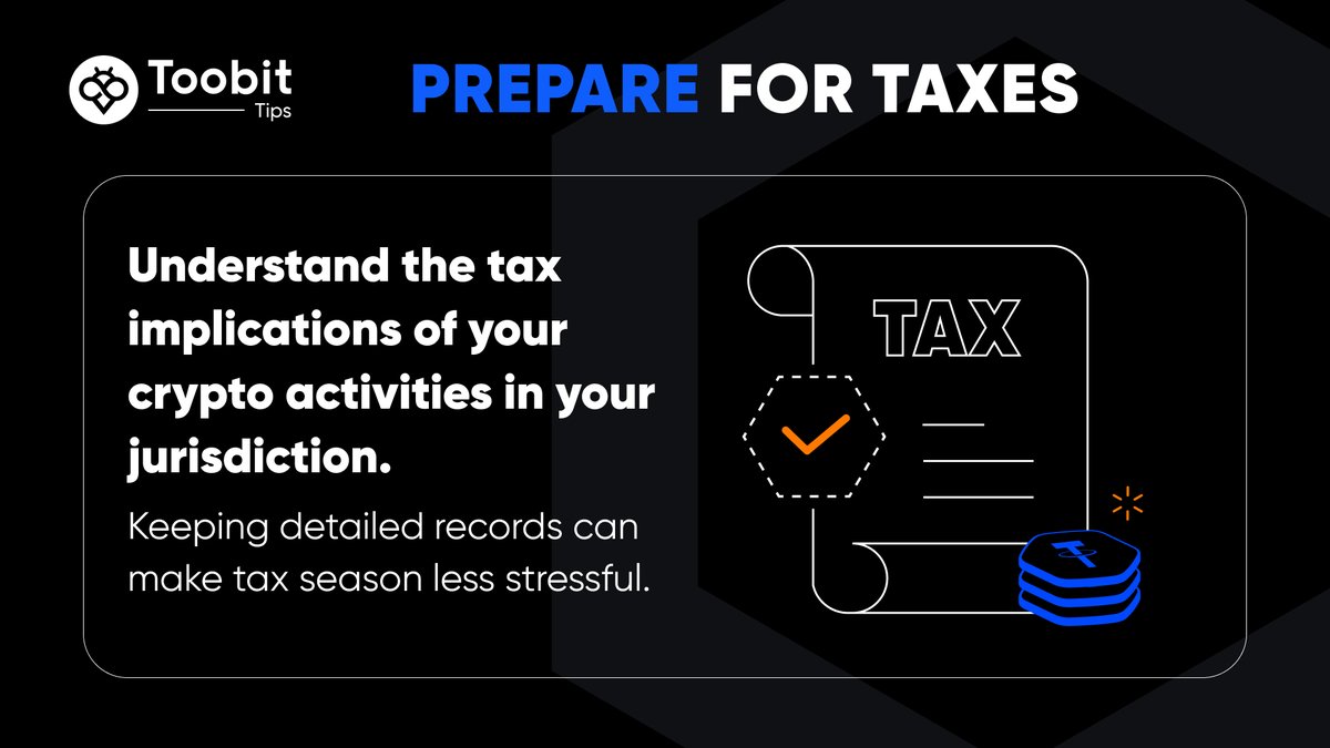 Toobit_official's tweet image. 🛡️ Tax time doesn’t have to be taxing!
Know your jurisdiction’s rules for crypto gains and keep your records tidy. Your future self will thank you! 🧾✅ 

#CryptoTips #TaxReady