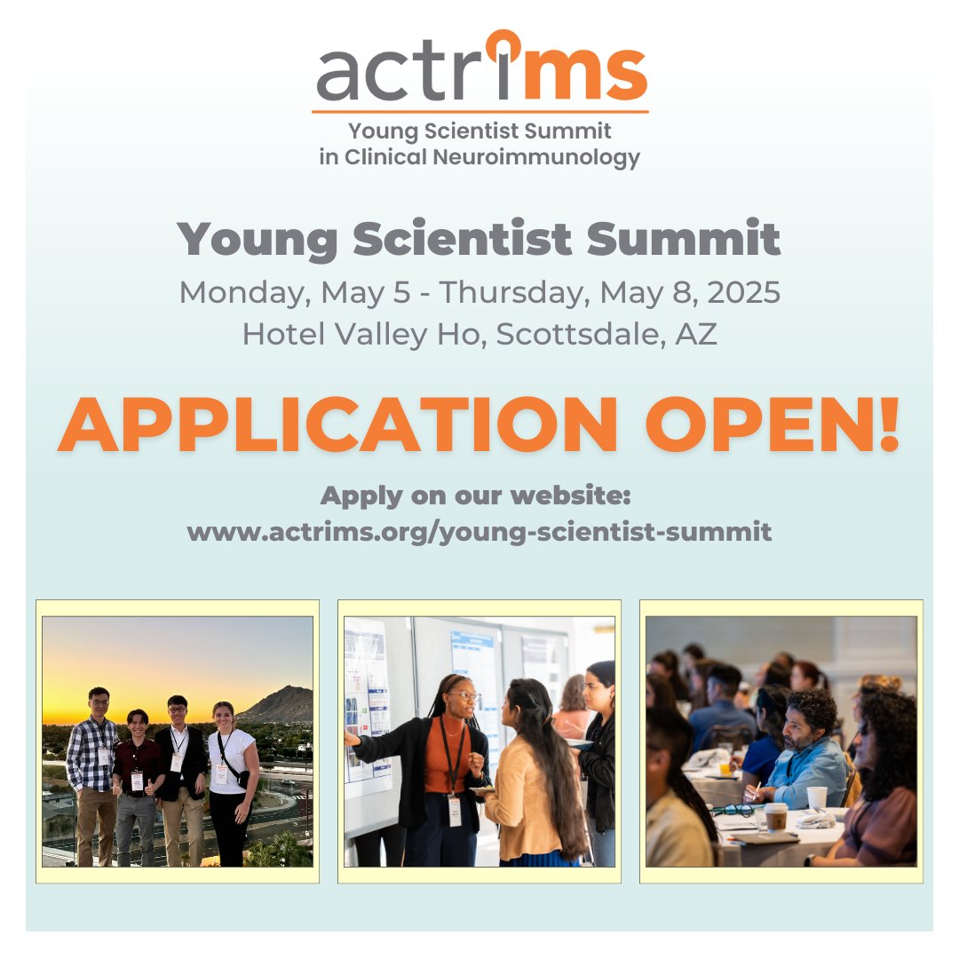 ACTRIMS's tweet photo. Applications for the Young Scientist Summit in Clinical Neuroimmunology 2025 are now open!

📅 When: Monday, May 5 – Thursday, May 8, 2025
📍 Where: Hotel Valley Ho, Scottsdale, AZ

Apply by: March 7, 2025

Learn more and apply here: https://t.co/nKBE0un7zh
#ACTRIMS #MSResearch https://t.co/Zvh51Keuhq