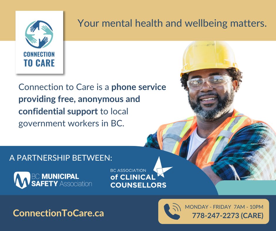MunicipalSafety's tweet photo. Your mental health matters! 

#BCMSA &amp; #BCACC's "Connection to Care" program offers free, confidential mental health support for local government workers (CU 753004). Call in now for anonymous help. #MentalHealth #Wellness #Resilience

Learn more: https://t.co/Gw7rxZpVbO https://t.co/Qa0KU8et9G