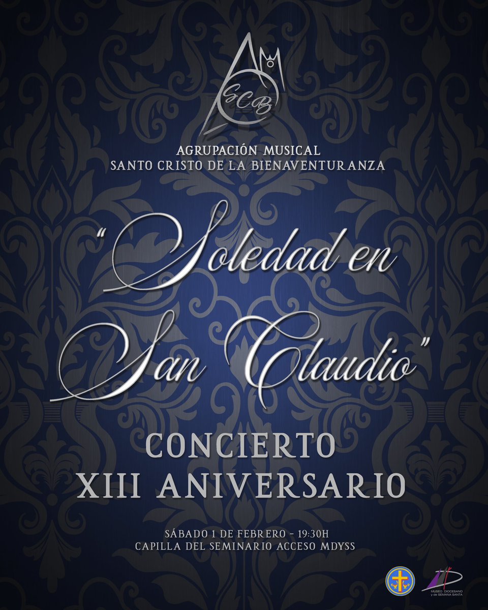 SCBleon's tweet photo. 𝐂𝐨𝐧𝐜𝐢𝐞𝐫𝐭𝐨 𝐗𝐈𝐈𝐈 𝐀𝐧𝐢𝐯𝐞𝐫𝐬𝐚𝐫𝐢𝐨 Agrupación Musical Santo Cristo de la Bienaventuranza, @AMSCB_LEON.

🗓️ 1 de febrero
🕢 19.30h
📍Capilla del Seminario, acceso por el Museo Diocesano y de Semana Santa de León. https://t.co/RzwYljK0po