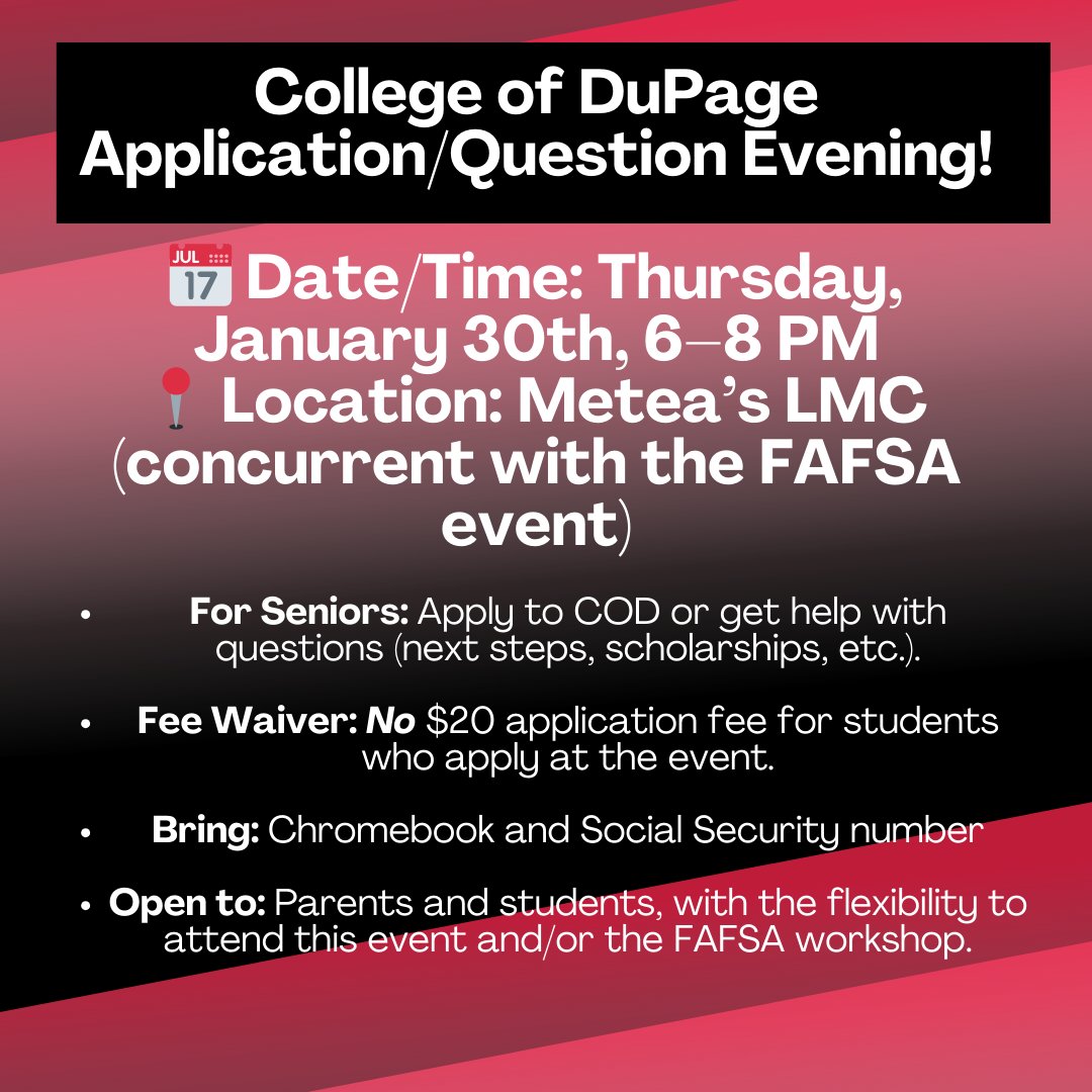 College Of DuPage Application Night at Metea Valley: