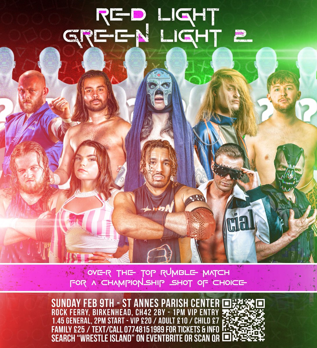 🗓️Feb 9th
🕑 2pm 
⛪ St. Anne's Parish Centre &amp; Venue
🟥🟩 Red Light Green Light 

There will be surprise's 🔥 There will be 30 Wrestlers all looking to be the last islander surviving 🔥 The invitations have been sent out and Feb 9th we have the 30 Wrestler Island Rumble 🤼‍♂️🏝️