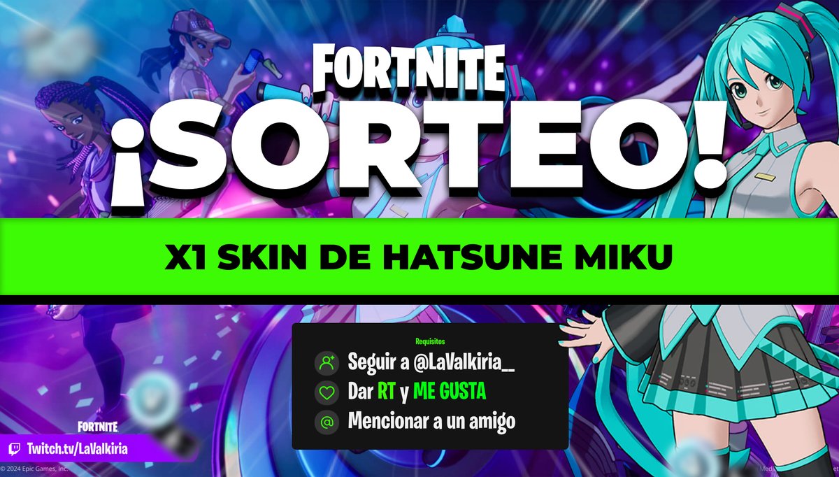 🎁SORTEO SKIN HATSUNE MIKU:

✅Sígueme: <a href="/LaValkiria__/">La Valkiria 🦄</a> 
❤️Dale Me Gusta &amp; RT
👥Menciona a un amigo

📅Durará hasta el día 26 de enero!!!! Muchísima suerte a todos y mil gracias por participar y por vuestro apoyo! 🖤🖤🖤#Fortnite #HatsuneMikufortnite #HatsuneMiku