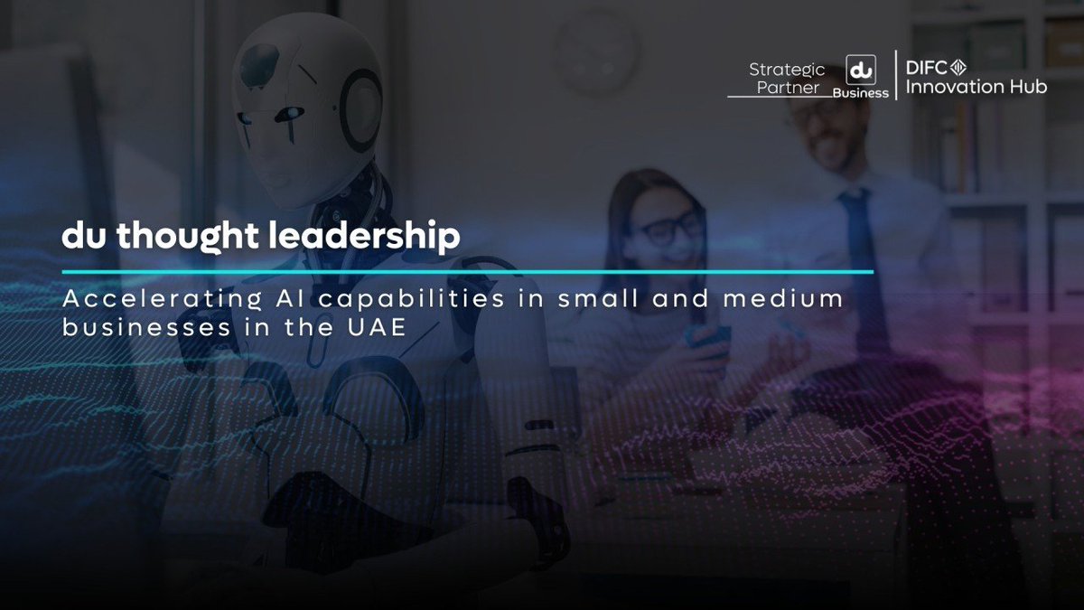 fintechhivedifc's tweet image. AI is transforming business operations, and SMEs in the UAE have a unique opportunity to unlock its potential. Through initiatives like the #duAIAdvantageSeries - a partnership between DIFC Innovation Hub and du business, small and medium enterprises can access AI tools,…