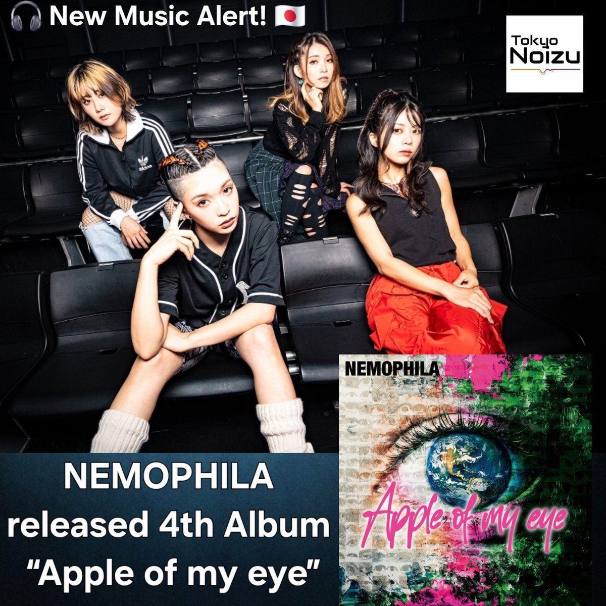 NoizuTokyo's tweet image. 🎧 New Music Alert! 🇯🇵

NEMOPHILA released their 4th Album “Apple of my eye”! on January 22nd, 2025!

Available on CD and digital platforms, this is the band's first album as a four piece.

Read more at: Tokyonoizu.com in our news section.

#Japan #jmetal @NEMOPHILA_band