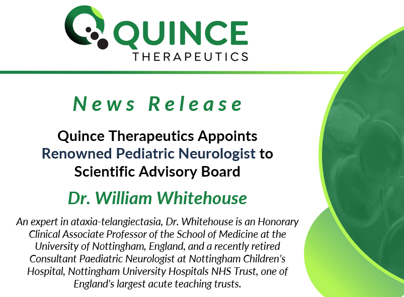 Quince_Tx's tweet photo. $QNCX News: We’re pleased to announce the appointment of renowned pediatric neurologist and expert in ataxia-telangiectasia Dr. William Whitehouse to Quince’s Scientific Advisory Board. Read more here: https://t.co/Yq0Pfl0vxW #biotech #raredisease #innovation https://t.co/lIA02MQqQf