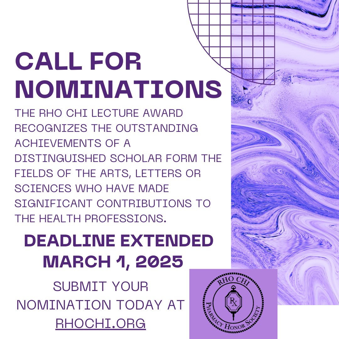 The Rho Chi Lecture Award committee is extending the deadline for submissions until March 1, 2025. #rhochiforlife