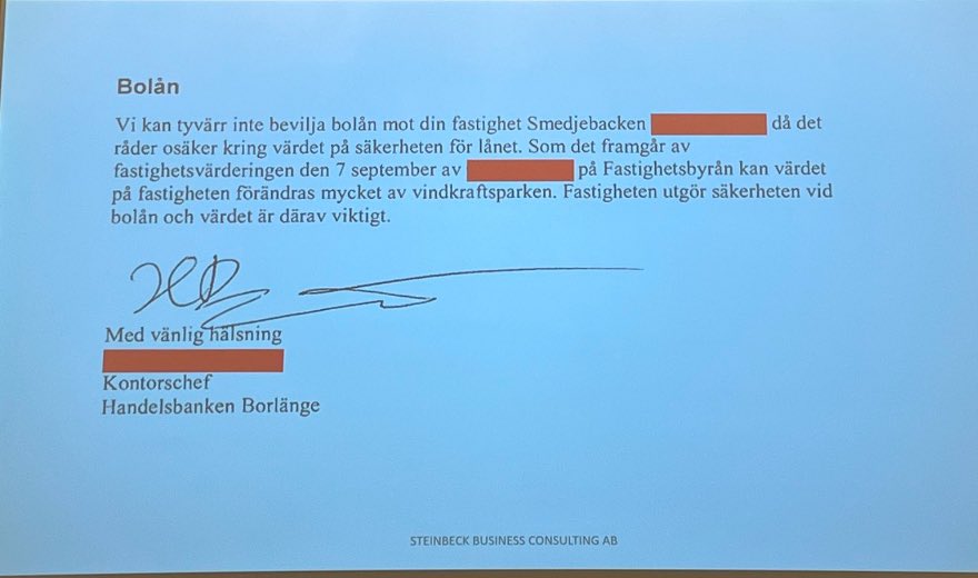Ericson_ubbhult's tweet photo. Ingen, absolut INGEN, ska behöva få ett sånt här besked från sin bank. Vindkraften gör människor rättslösa, fastigheter minskar enligt forskarna i värde och banker vågar inte låna ut pengar. Oanständigt i en rättsstat. https://t.co/StbdreEmzz