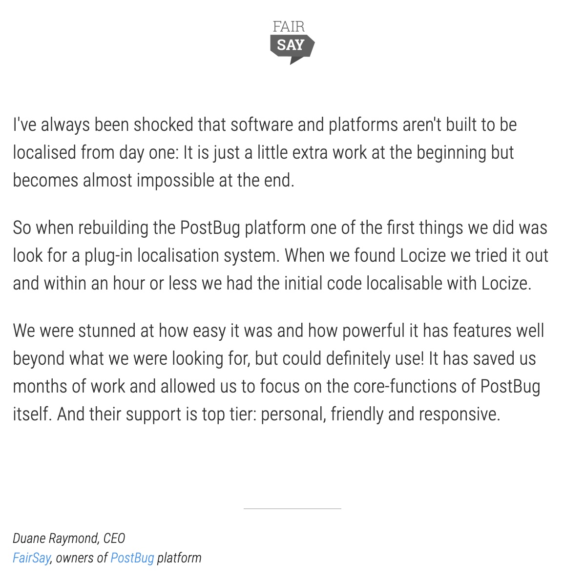 locize's tweet image. &amp;lt;&amp;lt;...When we found locize we tried it out and within an hour or less we had the initial code localisable with locize.

We were stunned at how easy it was... And their support is top tier: personal, friendly and responsive.&amp;gt;&amp;gt;

locize.com/customers.html