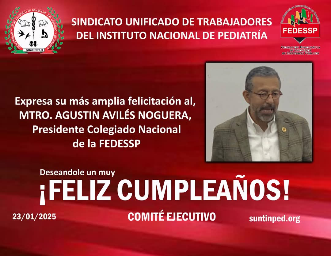 #Enterate El #ComiteEjecutivo expresa su felicitación al Mtro. Agustin Avilés Noguera, presidente Colegiado Nacional de la Fedessp,
por motivo de su cumpleaños
#felizcumpleaños 
#suntinpedsiemprecontigo
Suntinped oficial 
Fedessp Nacional