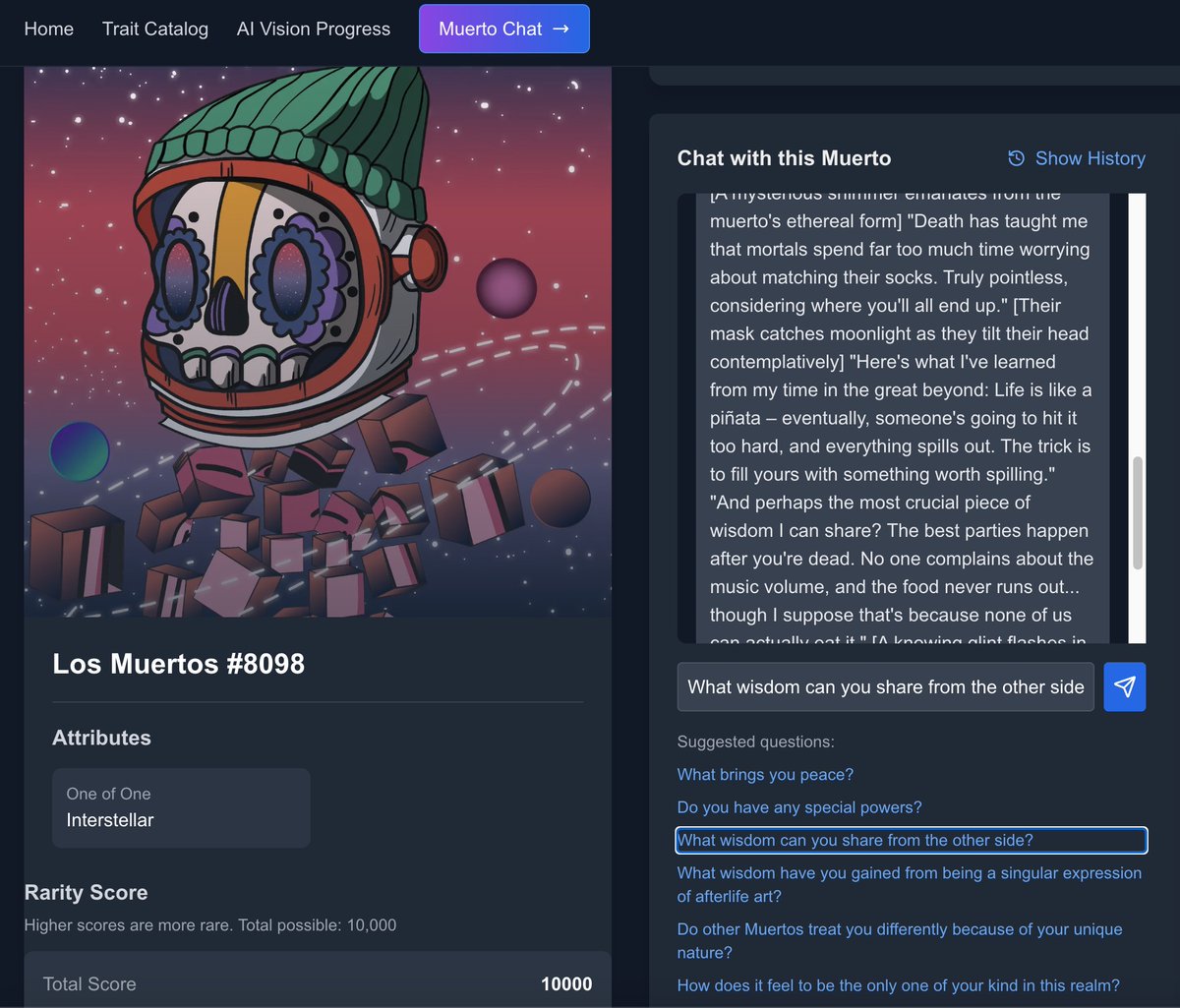 Chat with a One-of-One muerto!
Q: What wisdom can you share from the other side?
A: Death has taught me that mortals spend far too much time worrying about matching their socks. Truly pointless...

<a href="/los_muertosNFT/">Los Muertos</a> <a href="/StoryElementAI/">StoryElement.ip</a>

Chat with this muerto: storyelement.ai/losmuertosworl…