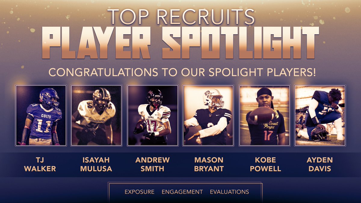 Top Recruits (@toprecruits_fb) on Twitter photo 💥Congrats to today's TOP RECRUITS Spotlight Players💥
🏈Top Recruits:
-> <a href="/TjWalker2026/">Latavis “Tj” Walker</a>
-> <a href="/Isayah56/">Isayah Mulusa, OL.</a>
-> <a href="/AndrewDewSmith/">Andrew Smith</a>
-> <a href="/Mason19Bryant/">Mason Bryant</a>
-> <a href="/Kobe_Powell034/">⭐️Kobe Powell C/O 2026⭐️</a>
-> <a href="/Aydendavis50/">Ayden “ AD” Davis</a>
⚡️Top Recruits Spotlight Recruiting Exposure⚡️
Who's Next?!🏈 💥Congrats to today's TOP RECRUITS Spotlight Players💥
🏈Top Recruits:
-> <a href="/TjWalker2026/">Latavis “Tj” Walker</a>
-> <a href="/Isayah56/">Isayah Mulusa, OL.</a>
-> <a href="/AndrewDewSmith/">Andrew Smith</a>
-> <a href="/Mason19Bryant/">Mason Bryant</a>
-> <a href="/Kobe_Powell034/">⭐️Kobe Powell C/O 2026⭐️</a>
-> <a href="/Aydendavis50/">Ayden “ AD” Davis</a>
⚡️Top Recruits Spotlight Recruiting Exposure⚡️
Who's Next?!🏈