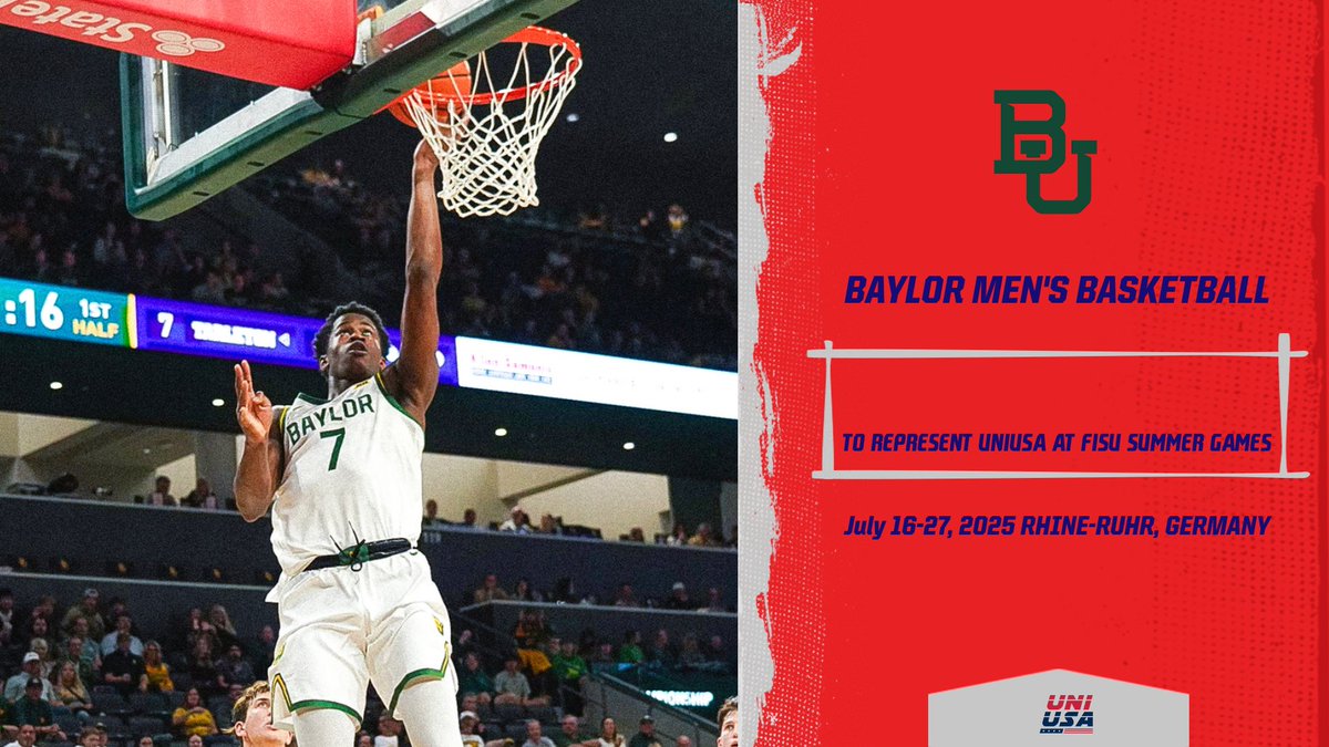 BREAKING: <a href="/BaylorMBB/">Baylor Men’s Basketball</a> to represent Uni-USA at the 2025 <a href="/FISU/">FISU</a> Summer World University Games in Rhine-Ruir, Germany, July 16-27, 2025!

baylorbears.com/news/2025/1/23…