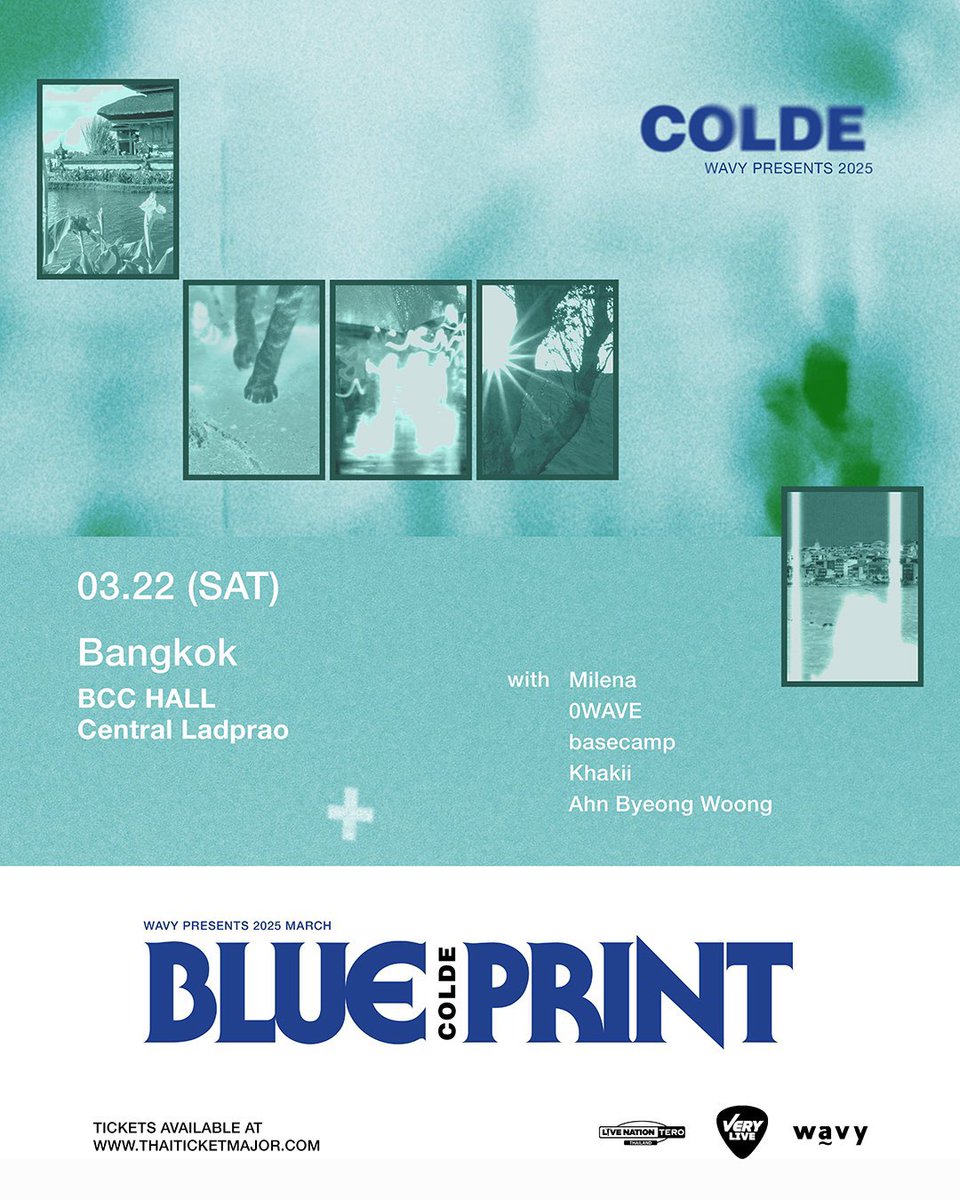 wavycolde_TH's tweet photo. มาแล้วค่ะ! 💙
COLDE 'BLUEPRINT' Tour In Bangkok 2025 

มาพร้อมกับ Milena, 0wave, basecamp, Khakii, Ahn Byeong-woong 

ในวันเสาร์ที่ 22 มี.ค.ที่ BCC Hall  ค่ะ https://t.co/bolwV1pbkq