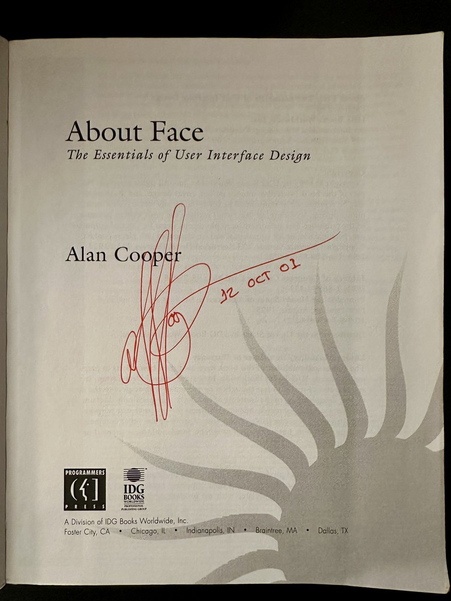 I’m this old: My copy of “About Face”, signed by <a href="/MrAlanCooper/">Alan Cooper</a> himself.