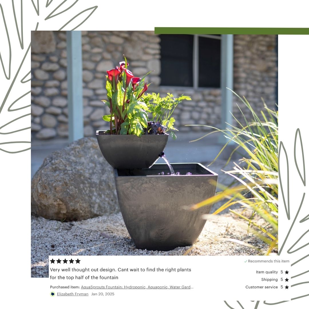 5-star customer review! The AquaSprouts Fountain is the perfect mix of thoughtful design and nature’s beauty. Excited to see how others bring it to life with their plant choices!