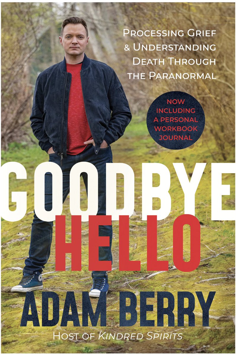 AdamJBerry's tweet image. Goodbye Hello Processing Grief and Understanding Death Through the Paranormal - Pre-Order available NOW! HERE: a.co/d/cAckh42 Even if you have the hardback the new paperback print has a brand-new chapter AND an entire workbook journal in the back for your own thoughts,…
