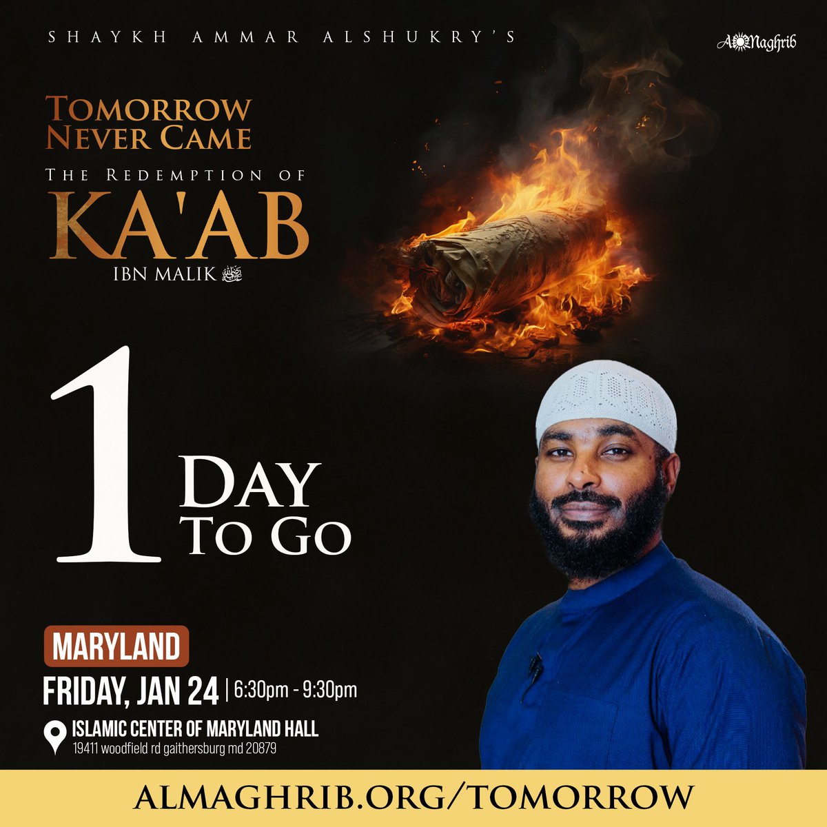 Kab ibn Malik  found his way back to Allah SWT despite his past mistakes. If he can be redeemed, why can't we?Join us TOMORROW for this story of forgiveness.Registration opens at 545pm! Food will be available for purchase inshaAllah. 
Ticket is good for both main and YP session.