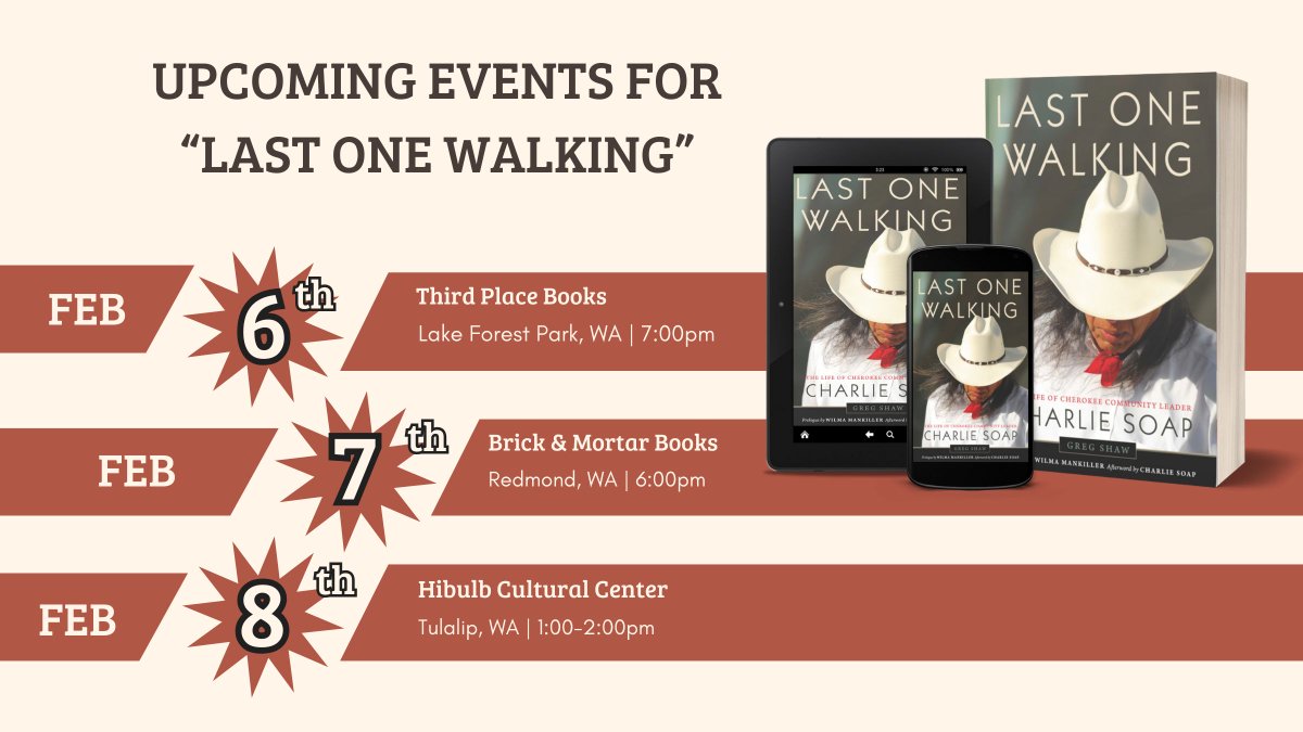 Join #CharlieSoap and @GregoryMShaw for a reading of Greg's new book "Last One Walking: The Life of Cherokee Community Leader Charlie Soap." Books will be available for purchase at the events, but they can also be found at your local bookstore and anywhere books are sold online.