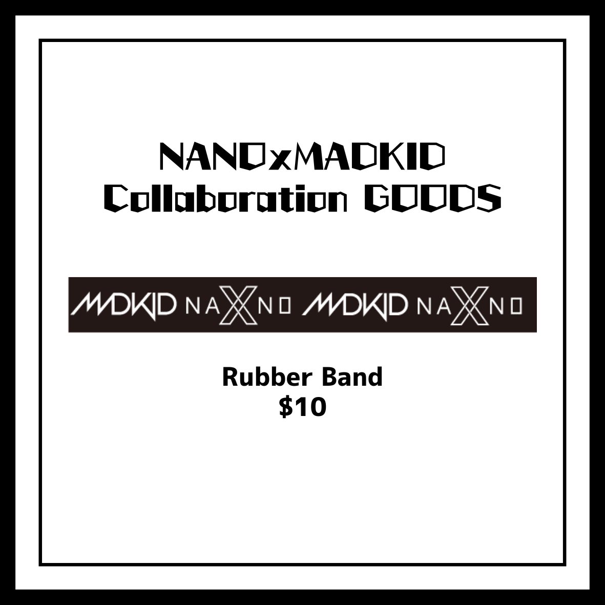nanotomostaff's tweet photo. 【🎊 COLLABORATION GOODS 🎊】

NANO x MADKID
" Rubber Band "

Tour starts tomorrow!
 Come see us!🤘🏻🤘🏻🤘🏻
🎫 https://t.co/8v8L27vDur https://t.co/Zzt7ptPlql