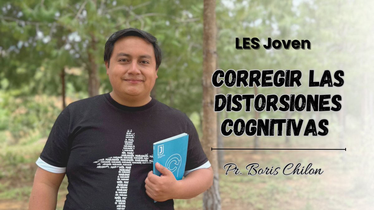 GBoris_Chilon's tweet image. Lección Joven 4 | CORREGIR LAS DISTORSIONES COGNITIVAS | youtu.be/uJ5TAiUYnmQ?si… 

Disfruta de la LES Joven para esta semana