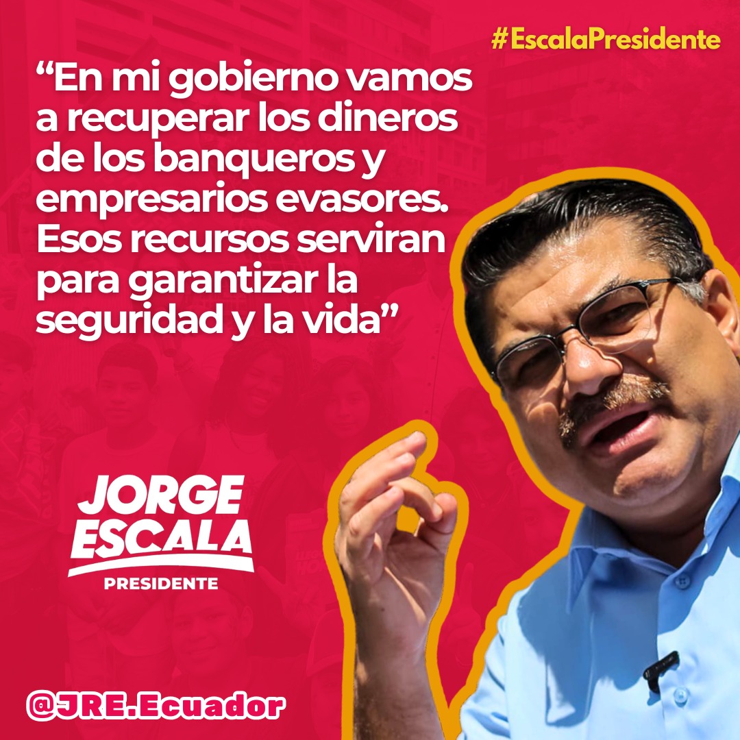 UnidadPopularE's tweet photo. #EscalaPresidente en el gobierno del pueblo, vamos a recuperar los dineros de los evasores de impuestos e invertirlos en seguridad, educación, salud, desarrollo y trabajo. #EsLaHoraDelPueblo #VotaTodo2 https://t.co/pmqCqEq6kc