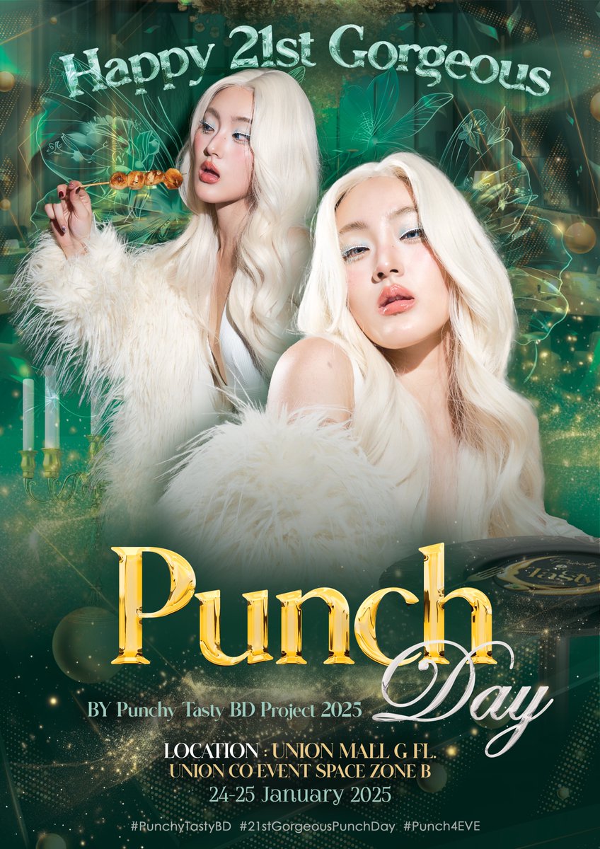 iPunchUproject's tweet photo. วันนี้มาเจอกันนะคะ
✨ 21st Gorgeous Punch Day ✨

🍽️ Union Mall
🗓️ 24-25 Jan 2025
⏰ Fri 11:00-22:00
⏰ Sat 11:00-18:00

BTS : ห้าแยกลาดพร้าว
MRT : พหลโยธิน

#21stGorgeousPunchDay
#PunchyTastyBD
#Punch4EVE #4EVE https://t.co/J5pD0nD0i9