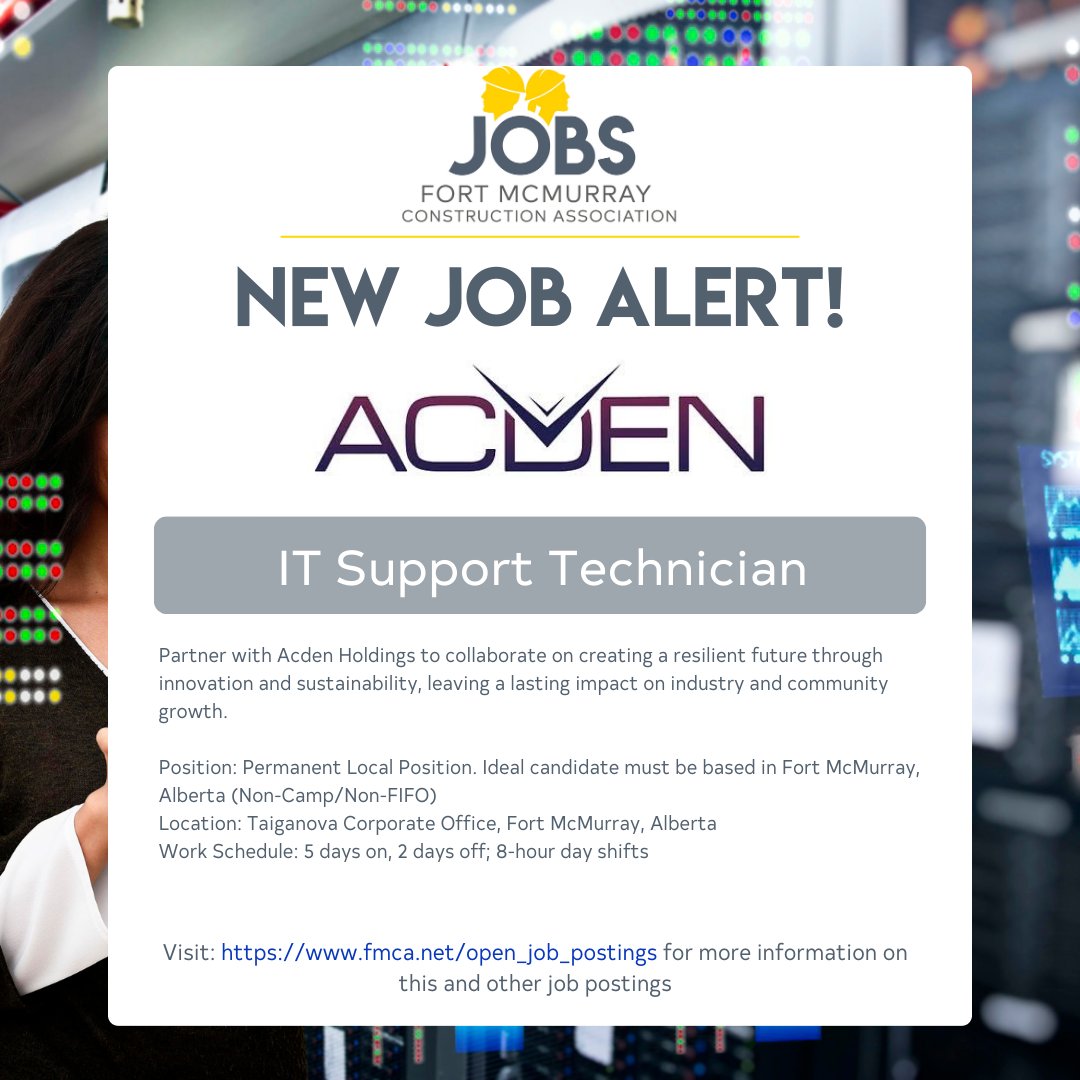 IT Support Technician
Position: Permanent Local Position. Ideal candidate must be based in Fort McMurray, Alberta (Non-Camp/Non-FIFO)
Visit:  fmca.net/job_posting_ac…