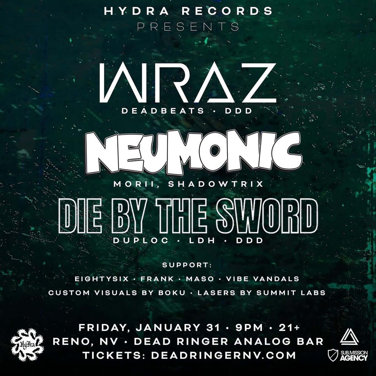 HydraRecords's tweet photo. Coming up quick Reno!
The first Hydra 🐉 show of 2025 is set to go off w/ a bang at #DeadRinger as we welcome @wraz_dubs , @neumonicmusic , @dbtsbass + #EightySix, #Frank, & Maso! 🔥
Visuals by @Boku_tM , lasers by #SummitLabs
Presale tix will be cheaper than door prices! https://t.co/U58NU1JSeY