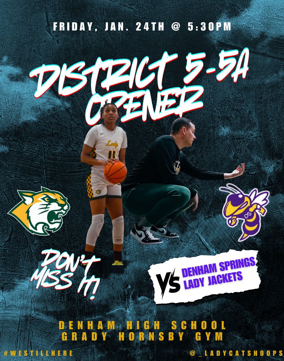 🚨Lady Cats GameDay Alert🚨

📃 "The Rivalry"
📰 District 5-5A Opener
📅 Tomorrow, Jan. 24th, 2025
🆚 No. 11 Denham Springs Lady Jackets
⌚️ 5️⃣:3️⃣0️⃣pm
🏟️ Grady Hornsby Gym (Denham HS)
🎟️ $🔟 at the Door

You don't wanna miss this one! 

#WeAreWalker #9677PressBlvd #DistrictOpener