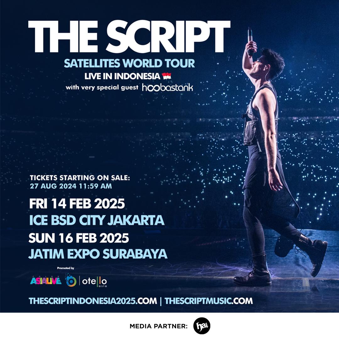 🌟 The Script - Satellites World Tour 2025 is coming to Jakarta and Surabaya!

@thescriptofficial with the special guest <a href="/Hoobastank/">Hoobastank</a> 💫

🗓 Friday, 14 February 2025
📍 ICE BSD City, Jakarta 

Tickets are available on thescriptindonesia2025.com
and thescriptmusic.com
