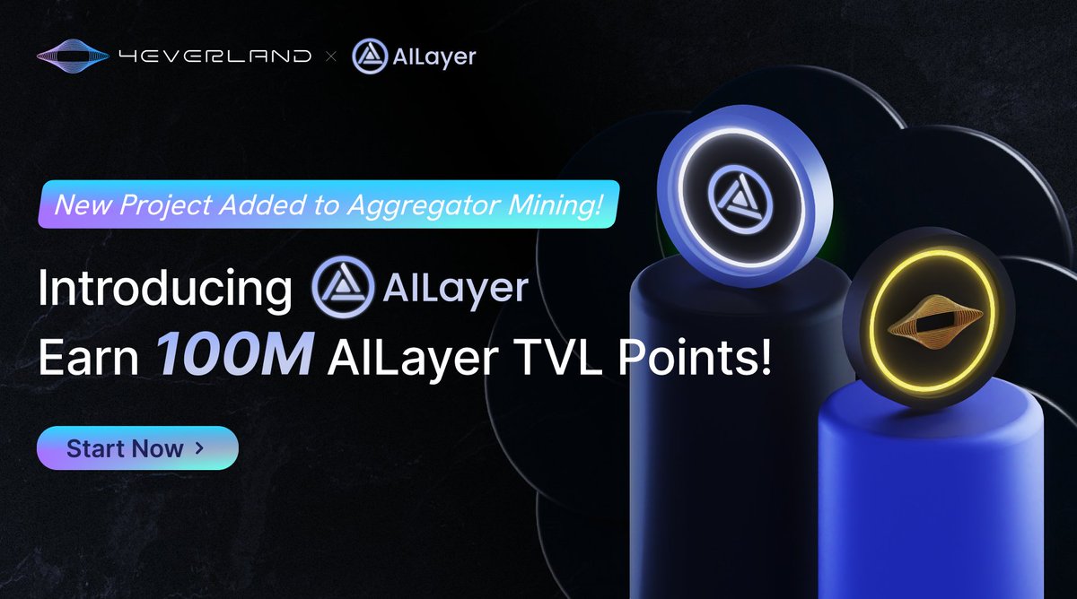 4everland_org's tweet photo. 🎉 We’re thrilled to welcome @AILayerXYZ to our TG Aggregator Mining, bringing 100M AILayer TVL Points in exciting rewards!

#AILayer is the first innovative #BTC #Layer2 solution designed with a focus on AI-driven modular construction.

Don’t miss this fantastic opportunity to boost your rewards - join us and dive into the mining experience in our TG MiniApp! 🌟💰
https://t.co/QkIuxYetfI

#4EVERLAND #4EVERBoost #AI #web3 #AIAgent