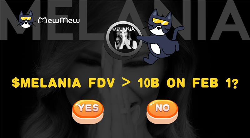 MewMew (@mewmew_tapp) on Twitter photo Will $MELANIA FDV >10 B on Feb 1?
Place your bets on MewMew now and join the fun! 🚀
💸10,000 XP awaits
Make your guess, rally your fellow crypto cats, and let's see who predicts it right.
👉t.me/MewMew_ton_bot…
#CryptoChallenge #MELANIA #MeMe #Solana Will $MELANIA FDV >10 B on Feb 1?
Place your bets on MewMew now and join the fun! 🚀
💸10,000 XP awaits
Make your guess, rally your fellow crypto cats, and let's see who predicts it right.
👉t.me/MewMew_ton_bot…
#CryptoChallenge #MELANIA #MeMe #Solana