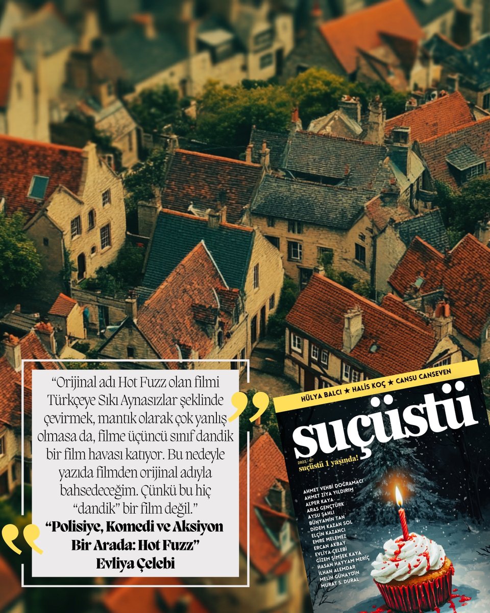 SUÇÜSTÜ (@sucustu) on Twitter photo Evliya Çelebi, 'Cornetto Trilogy' olarak bilinen seride yer alan; bir polisiye - komedi filmi olan "Hot Fuzz" hakkında yazdığı kritik yazısıyla SUÇÜSTÜ'nün 7. sayısında!
Okumak için: sucustu.net
<a href="/_evliyacelebi/">Evliya Çelebi</a>
#CornettoTrilogy #HotFuzz #EvliyaÇelebi #SUÇÜSTÜ Evliya Çelebi, 'Cornetto Trilogy' olarak bilinen seride yer alan; bir polisiye - komedi filmi olan "Hot Fuzz" hakkında yazdığı kritik yazısıyla SUÇÜSTÜ'nün 7. sayısında!
Okumak için: sucustu.net
<a href="/_evliyacelebi/">Evliya Çelebi</a>
#CornettoTrilogy #HotFuzz #EvliyaÇelebi #SUÇÜSTÜ