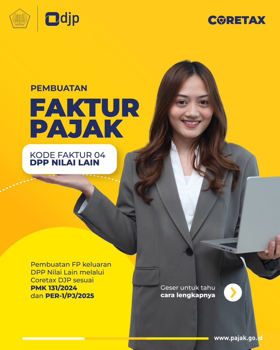 DitjenPajakRI's tweet photo. #KawanPajak, pembuatan Faktur Pajak keluaran dengan kode Faktur 04 DPP Nilai Lain sesuai dengan PMK-131/2024 dan PER-1/PJ/2025 kini dapat dilakukan menggunakan https://t.co/HL0QXdHqug.

Simak infografis berikut untuk informasi lebih lanjut! https://t.co/w1jzFBpZ7z