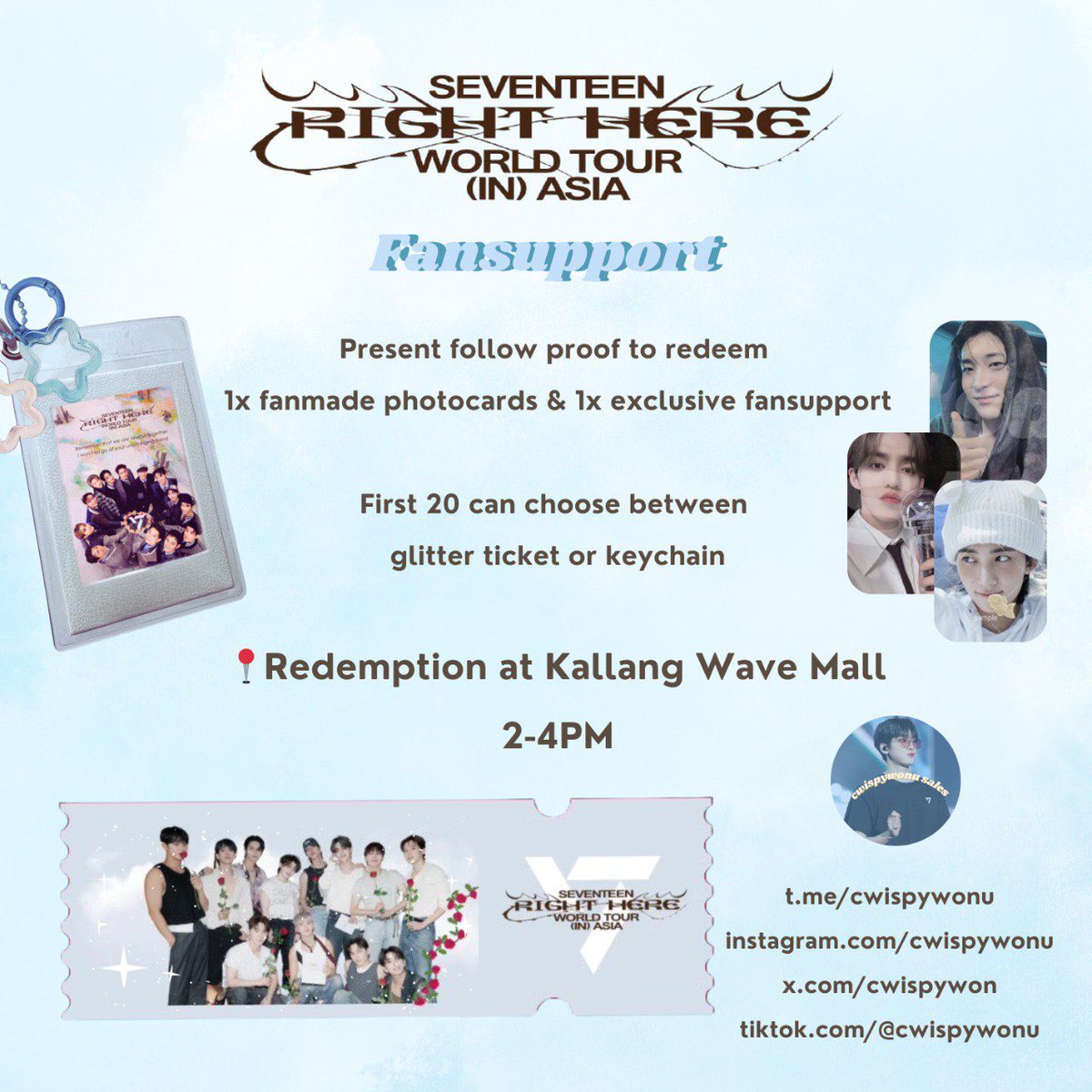 Right Here Tour Fansupport 
by 💙✨cwispywonu ✨💙

Location 📍 Kallang Wave Mall
(Exact location will be updated)
Time ⏰ 2-4PM

*we might have to move about, if there are any changes in location, details will updated on socials

#SVT_RIGHT_HERE_IN_SINGAPORE