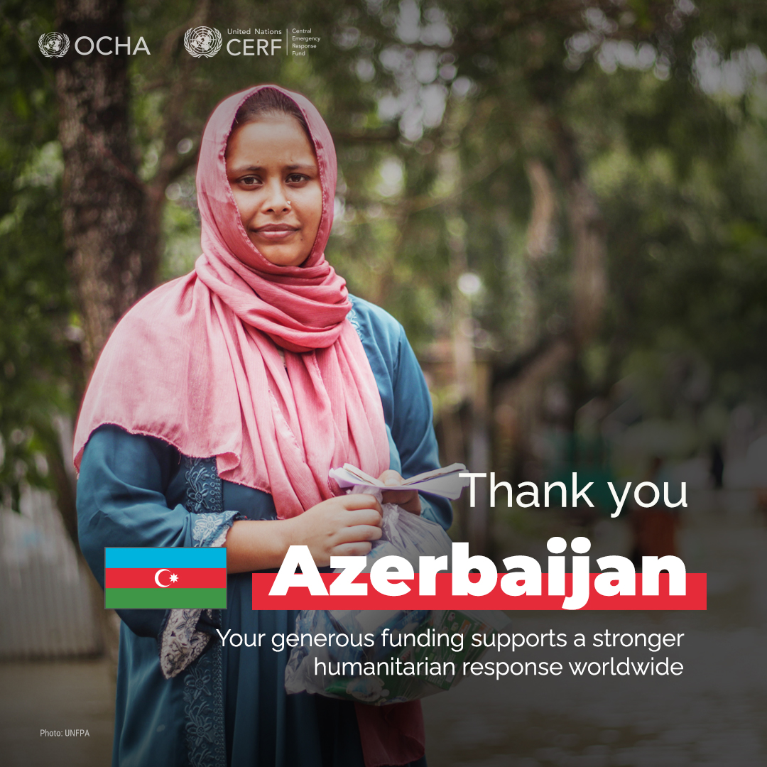 CERF - The UN's emergency fund (@uncerf) on Twitter photo #OCHAthanks Azerbaijan🇦🇿
Your generous and flexible contribution to <a href="/UNCERF/">CERF - The UN's emergency fund</a> helps millions of people in dire need of humanitarian assistance worldwide, especially in climate crises.
Together, we #InvestInHumanity. #OCHAthanks Azerbaijan🇦🇿
Your generous and flexible contribution to <a href="/UNCERF/">CERF - The UN's emergency fund</a> helps millions of people in dire need of humanitarian assistance worldwide, especially in climate crises.
Together, we #InvestInHumanity.