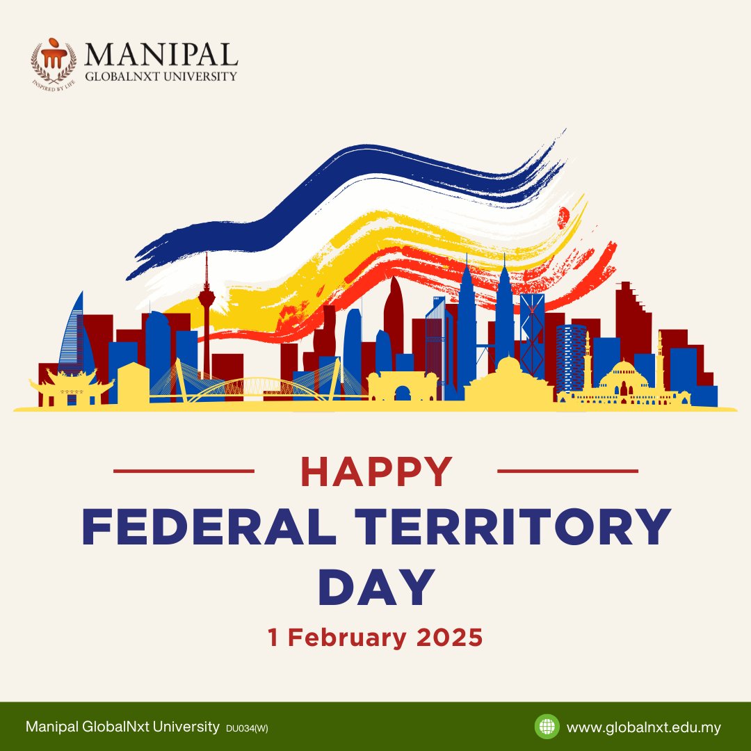 Manipal GlobalNxt University (MGNU) wishes everyone a Happy Federal Territory Day!

Let us celebrate the unity and vibrant spirit of our Federal Territories together. Have a fantastic day, everyone! 🇲🇾🎊

#ManipalGlobalNxtUniversity #MGNU #FederalTerritoryDay #UnityInDiversity
