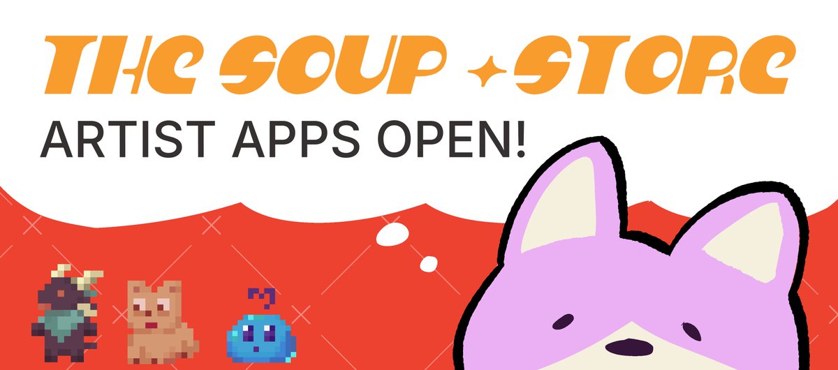 TheStoreSoup's tweet photo. [ ARTIST APPS OPEN ⭐ ] 

As we head into the New Year, we have significantly changed our artist roster. Thus, we are looking for new creatives to join us!

- Please read all questions carefully
- Applications will close February 23rd

https://t.co/KsoerQF78A https://t.co/bCErxKcscn