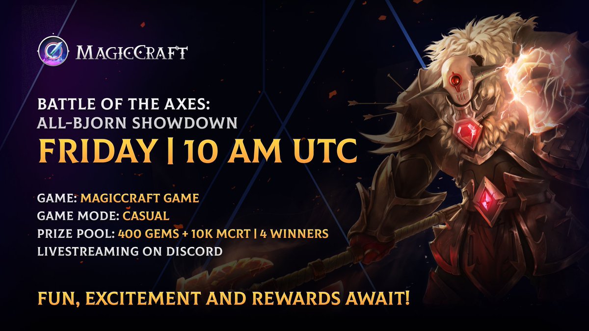 MagicCraftGame's tweet photo. Battle of the Axes today at MagicCraft! ⚔️

Participate in the All-Bjorn Showdown to win Gems and $MCRT Rewards! 🎁

⏰ Today, Fri 10AM UTC!

We will be livestreaming on Discord, link in bio! https://t.co/nKnHkRS0zW