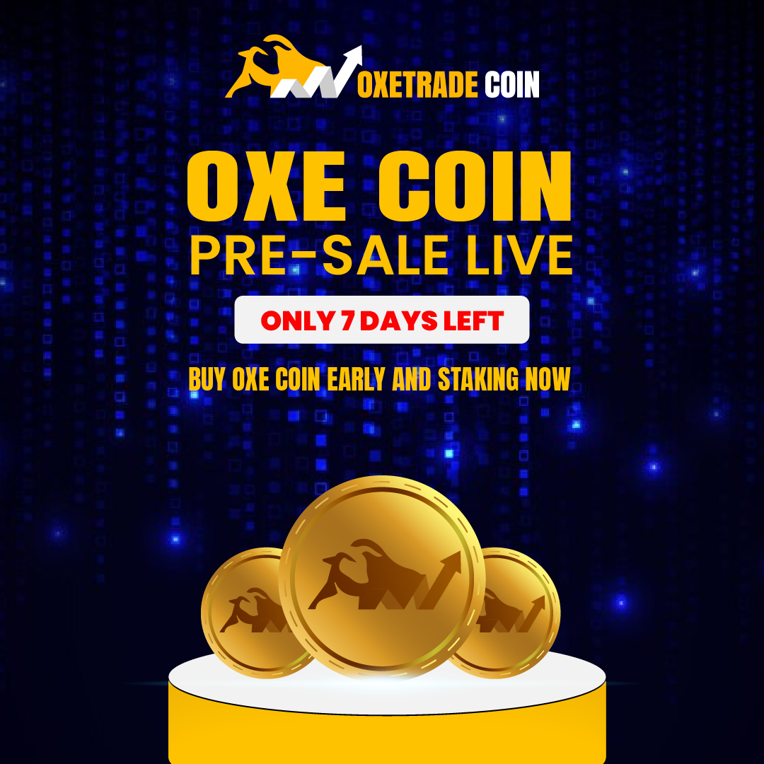 oxe_trade's tweet photo. 𝐎𝐗𝐄 𝐂𝐨𝐢𝐧 Pre-Sale 𝐋𝐢𝐯𝐞.

☝Only 7 Days Left
Buy OXE Coin Early and Staking Now.

Phase 1 Details:

💰Price: $0.50
📦Supply: 1000000 Token
⏰Duration: November 20 - January 31

🌐More info: https://t.co/fBDFaRcMT5

#OXECoin #OxeTrade #PreSale #FinancialService https://t.co/CWyXrzsuQT