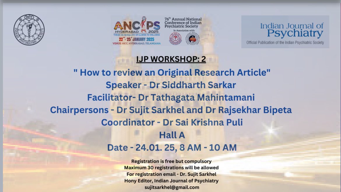 SiddharthPsy's tweet photo. #ANCIPS2025, IJP workshop on reviewing an original article. 

Reviewing manuscripts is still relevant, and educational. Any thoughts? 
@IndianPsychiat1 https://t.co/ZO7FOnaXga