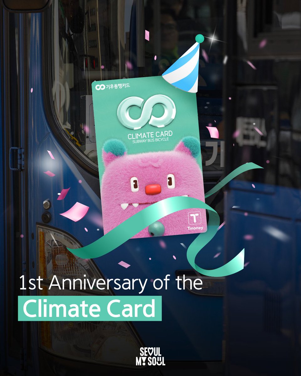 Seoul_gov's tweet photo. Happy Birthday! 🎂💗 
Celebrating the 1st Anniversary of the #ClimateCard

🔗More : https://t.co/DygnmfjdIH https://t.co/yjul3a59Sn